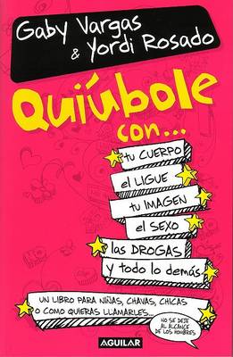 Book cover for Quiubole Con