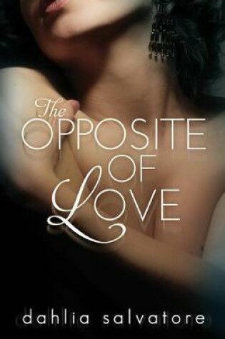 Cover of The Opposite of Love