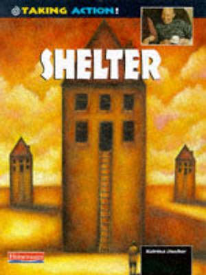 Book cover for Taking Action: Shelter