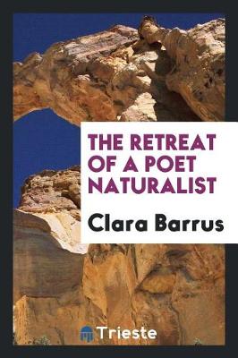 Book cover for The Retreat of a Poet Naturalist