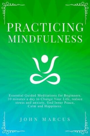 Cover of Practicing Mindfulness