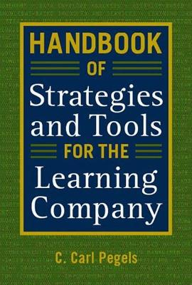 Book cover for Handbook of Strategies and Tools for the Learning Company