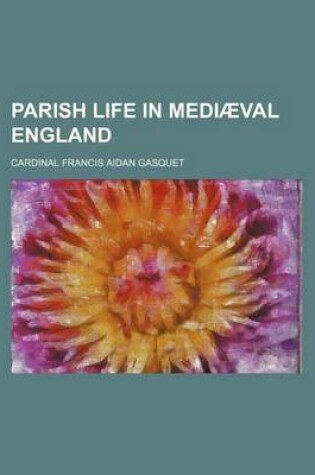 Cover of Parish Life in Mediaeval England