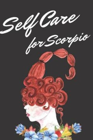 Cover of Self Care For Scorpio