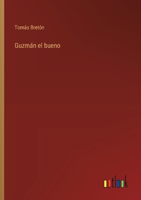 Book cover for Guzmán el bueno