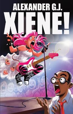 Cover of Xiene!