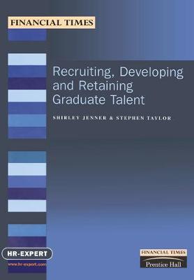 Book cover for Recruiting, Developing and Retaining Graduate Talent