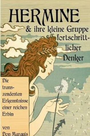 Cover of Hermine und ihre kleine Gruppe fortschrittlicher Denker