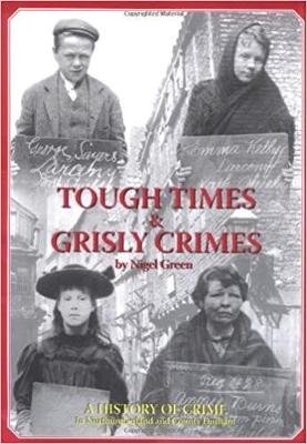 Book cover for Tough Times and Grisly Crimes