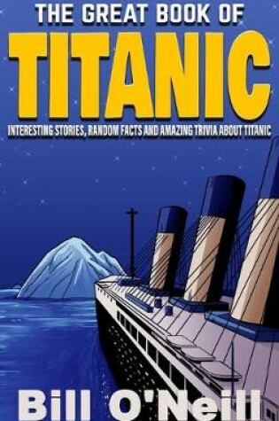 Cover of The Great Book of Titanic