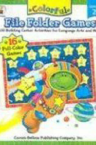 Cover of Colorful File Folder Games, Grade 2