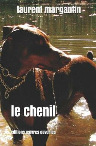 Cover of Le Chenil