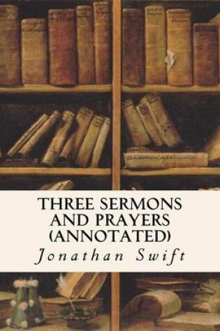 Cover of Three Sermons and Prayers (annotated)