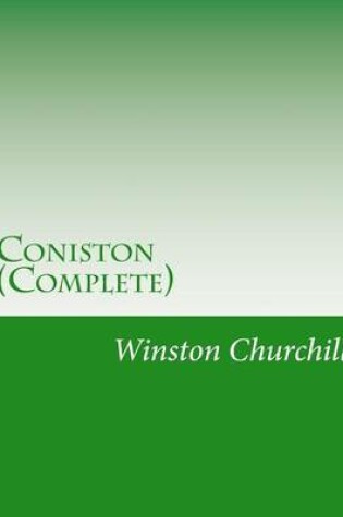Cover of Coniston (Complete)