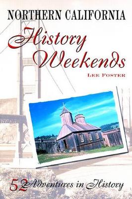 Book cover for Northern California History Weekends