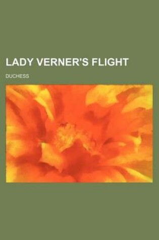 Cover of Lady Verner's Flight