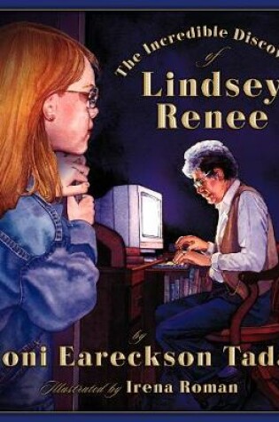 Cover of The Incredible Discovery of Lindsey Renee