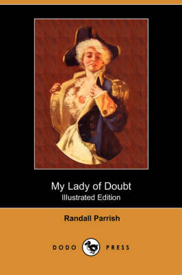 Book cover for My Lady of Doubt(Dodo Press)