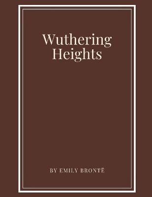 Cover of Wuthering Heights by Emily Bronte