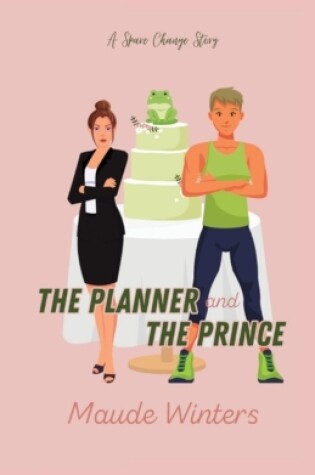 Cover of The Planner and the Prince