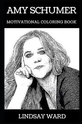 Cover of Amy Schumer Motivational Coloring Book