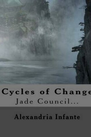 Cover of Cycles of Change; Jade Council
