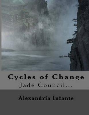 Book cover for Cycles of Change; Jade Council