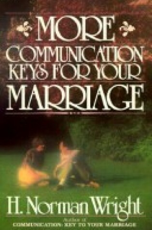 Cover of More Communication Keys for Your Marriage