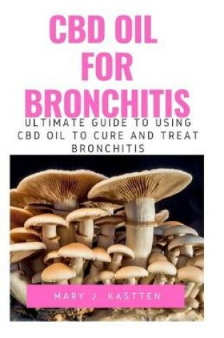 Cover of CBD Oil for Bronchitis