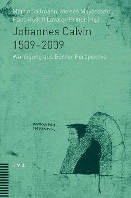 Cover of Johannes Calvin 1509-2009