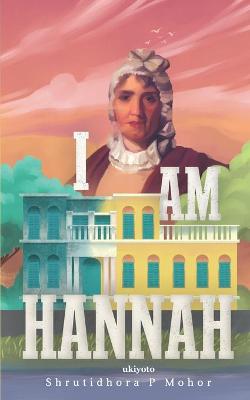 Book cover for I Am Hannah