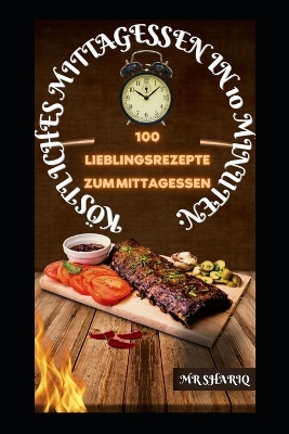 Book cover for Köstliches Mittagessen in 10 Minuten