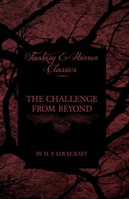 Book cover for The Challenge from Beyond (Fantasy and Horror Classics)