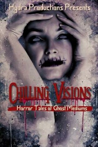 Cover of Chilling Visions