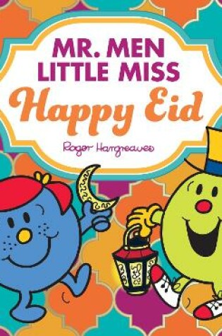 Cover of Mr. Men Little Miss Happy Eid