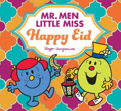 Book cover for Mr. Men Little Miss Happy Eid