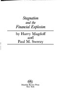 Book cover for Stagnation and the Financial Explosion