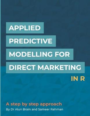 Book cover for Applied Predictive Modelling for Direct Marketing in R