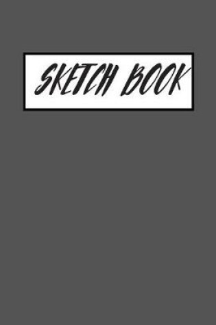 Cover of Dark Gray Sketchbook