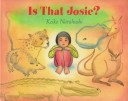 Book cover for Is That Josie?