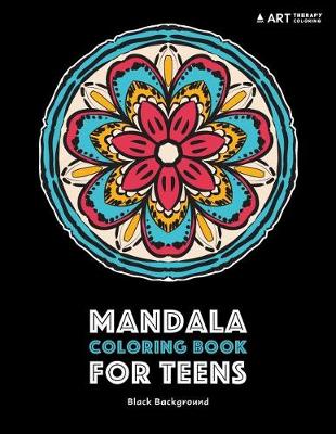 Book cover for Mandala Coloring Book For Teens