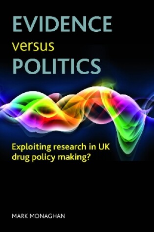 Cover of Evidence versus politics