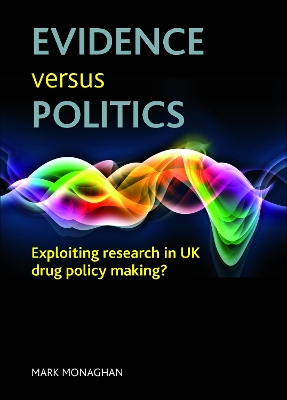 Book cover for Evidence versus politics