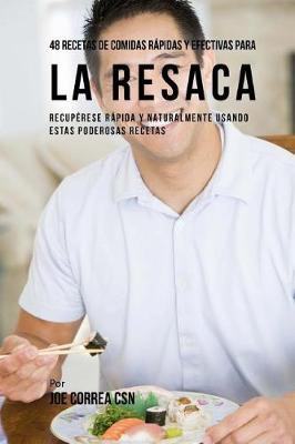 Book cover for 48 Recetas De Comidas Rapidas Y Efectivas Para La Resaca