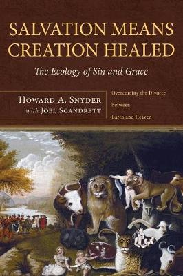 Book cover for Salvation Means Creation Healed