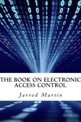 Cover of The Book on Electronic Access Control