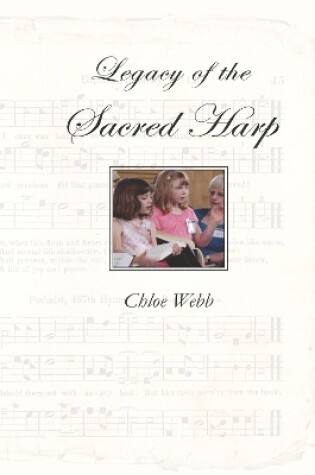 Cover of Legacy of the Sacred Harp