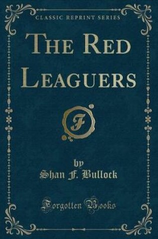 Cover of The Red Leaguers (Classic Reprint)