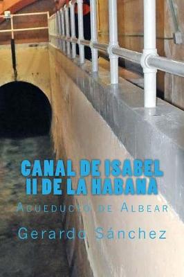 Book cover for Canal de Isabel II de la Habana