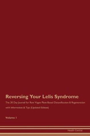 Cover of Reversing Your Lelis Syndrome